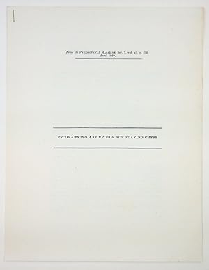 Programming a Computor [sic - Computer] for Playing Chess [reproduced offprint on 11 x 8 1/2 inch...