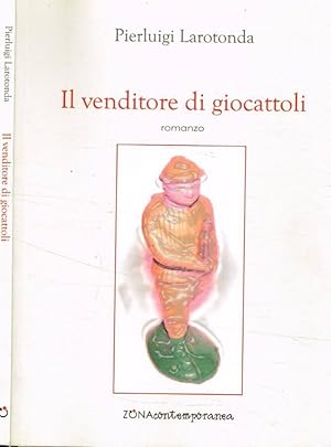 Image du vendeur pour Il venditore di giocattoli mis en vente par Biblioteca di Babele