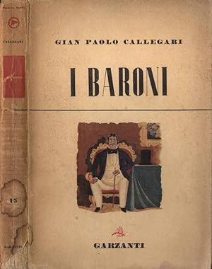 Bild des Verkufers fr I baroni zum Verkauf von Biblioteca di Babele