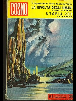 Bild des Verkufers fr La rivolta degli umani - Utopia 239 zum Verkauf von Librodifaccia