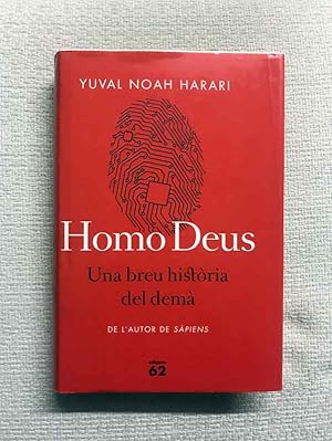 Seller image for Homo Deus. Una breu histria del dem for sale by Campbell Llibres