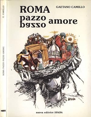Bild des Verkufers fr Roma pazzo pazzo amore zum Verkauf von Biblioteca di Babele