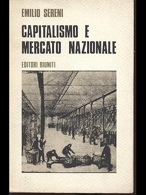 Bild des Verkufers fr Capitalismo e mercato nazionale zum Verkauf von Librodifaccia