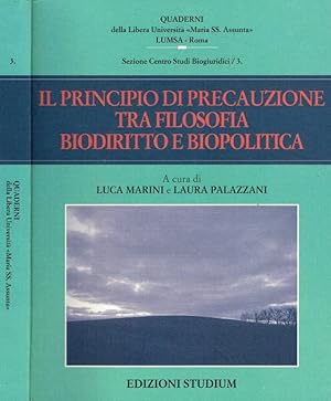 Bild des Verkufers fr Il principio di precauzione tra filosofia, biodiritto e biopolitica zum Verkauf von Biblioteca di Babele