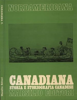 Bild des Verkufers fr Canadiana 2 Storia e storiografia canadese zum Verkauf von Biblioteca di Babele