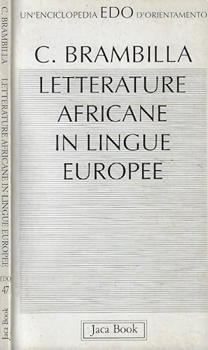 Bild des Verkufers fr Letteratura africane in lingue europee zum Verkauf von Biblioteca di Babele
