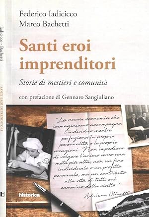 Bild des Verkufers fr Santi eroi imprenditori Storie di mestieri e comunit zum Verkauf von Biblioteca di Babele