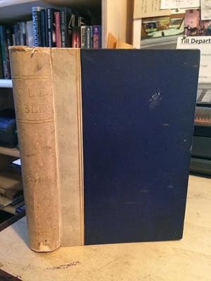 Seller image for Old Bibles: An Account of the Early Versions of the English Bible for sale by Dreadnought Books