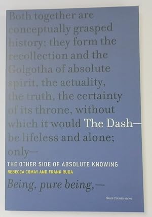 Bild des Verkufers fr The Dash - The Other Side of Absolute Knowing zum Verkauf von PsychoBabel & Skoob Books