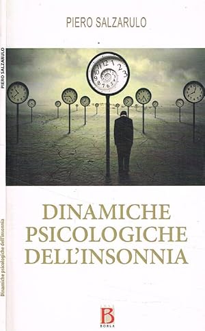 Bild des Verkufers fr Dinamiche psicologhiche dell'insonnia zum Verkauf von Biblioteca di Babele