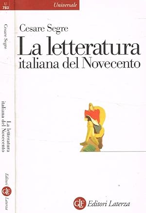 Bild des Verkufers fr La letteratura italiana del Novecento zum Verkauf von Biblioteca di Babele