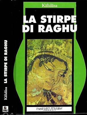 Bild des Verkufers fr La stirpe di Raghu zum Verkauf von Biblioteca di Babele