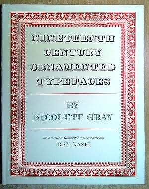 Seller image for Nineteenth Century Ornamented Type Faces for sale by Pendleburys - the bookshop in the hills