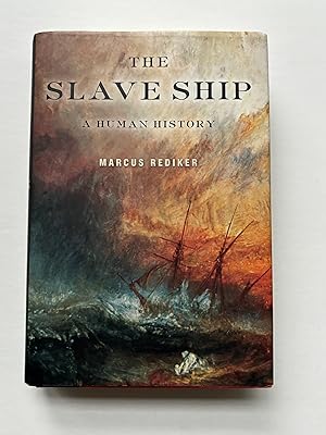 Seller image for THE SLAVE SHIP: A HUMAN HISTORY for sale by Jim Hodgson Books