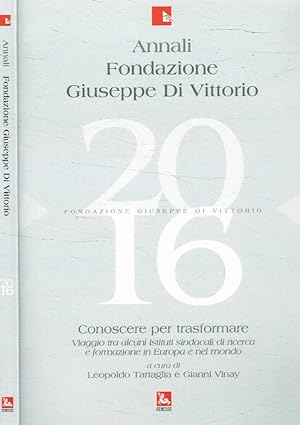 Image du vendeur pour Annali Fondazione Giuseppe Di Vittorio 2016 mis en vente par Biblioteca di Babele