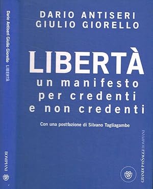 Seller image for Libert Un manifesto per credenti e non credenti for sale by Biblioteca di Babele