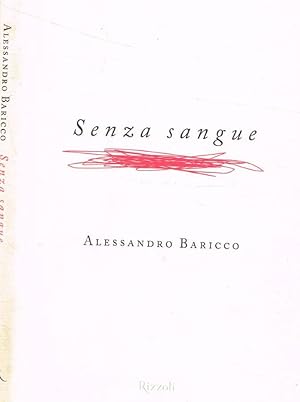 Imagen del vendedor de Senza sangue a la venta por Biblioteca di Babele