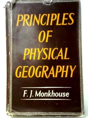 Seller image for Principles Of Physical Geography for sale by World of Rare Books