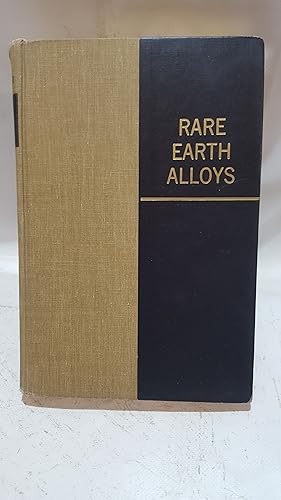 Bild des Verkufers fr Rare Earth Alloyds. A Critical Review of the Alloys Systems of the Rare Earth, Scandium and Yttrium Metals zum Verkauf von Cambridge Rare Books