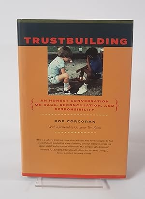 Seller image for Trustbuilding - An Honest Conversation on Race, Reconciliation, and Responsibility for sale by CURIO