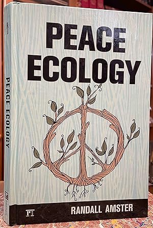 Seller image for Peace Ecology (HARDCOVER) for sale by Holybourne Rare Books ABA ILAB