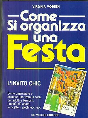 Seller image for Come si organizza una festa for sale by Librodifaccia