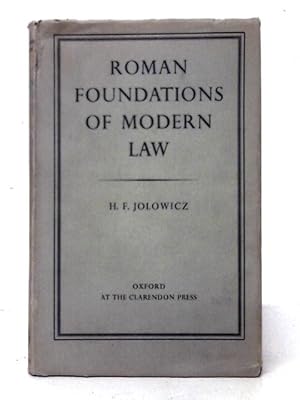 Immagine del venditore per Roman Foundations of Modern Law venduto da World of Rare Books