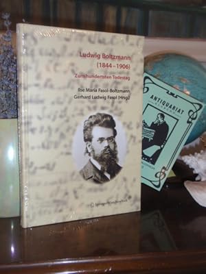 Bild des Verkufers fr Ludwig Boltzmann (1844-1906). Zum hundertsten Todestag. zum Verkauf von Antiquariat Klabund Wien