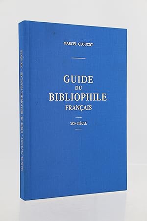 Guide du bibliophile français