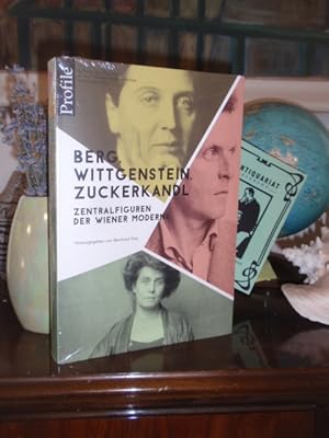 Seller image for Berg, Wittgenstein, Zuckerkandl. Zentralfiguren der Wiener Moderne. for sale by Antiquariat Klabund Wien