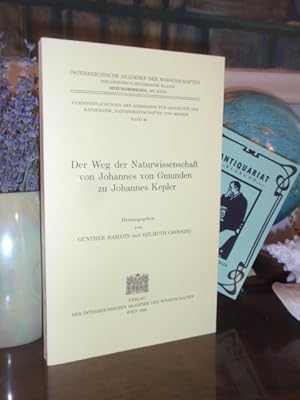 Bild des Verkufers fr Der Weg der Naturwissenschaft von Johannes von Gmunden zu Johannes Kepler. zum Verkauf von Antiquariat Klabund Wien