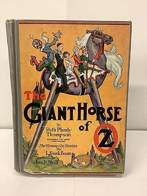 Seller image for The Giant Horse of Oz for sale by Chamblin Bookmine
