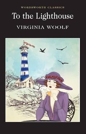 Bild des Verkufers fr To the Lighthouse (Wordsworth Classics) zum Verkauf von WeBuyBooks