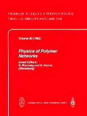 Imagen del vendedor de Physics of Polymer Networks a la venta por Collectors' Bookstore