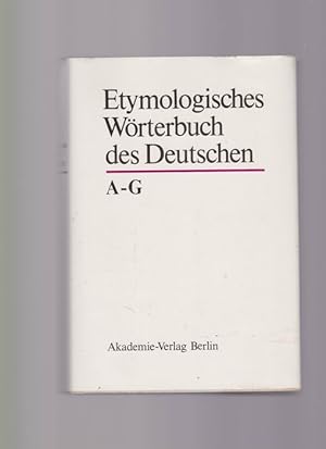 Etymologisches Wörterbuch des Deutschen 3 Bände