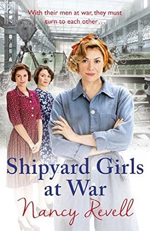 Seller image for Shipyard Girls at War: Shipyard Girls 2 (The Shipyard Girls Series, 2) for sale by WeBuyBooks 2