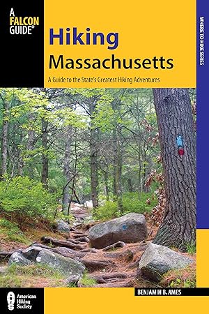 Bild des Verkufers fr Hiking Massachusetts: A Guide to the State\ s Greatest Hiking Adventures zum Verkauf von moluna