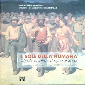 Il sole della Fiumana. Volpedo racconta il Quarto Stato. Catalogo