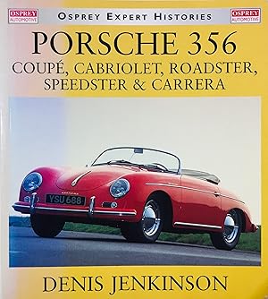 Immagine del venditore per PORSCHE 356 Coupe, Cabriolet, Roadster, Speedster & Carrera venduto da Simon Lewis Transport Books