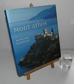 Mont Athos sur les chemins de l'Infini. Philippe Rey. 2007.