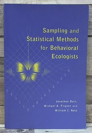 Seller image for Sampling and Statistical Methods for Behavioral Ecologists for sale by Archives Books inc.