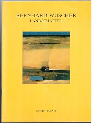 Bild des Verkufers fr Bernhard Wscher Landschaften zum Verkauf von Antikvariat Valentinska