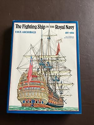 Image du vendeur pour The Fighting Ship in the Royal Navy AD897-1984 mis en vente par Paperworks