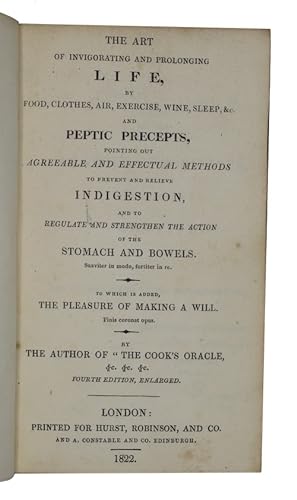 Seller image for The art of invigorating and prolonging life, by food, clothes, air, exercise, wine, sleep, &c. and peptic precepts. for sale by Antiquates Ltd - ABA, ILAB