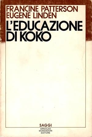 Seller image for L'educazione di Koko for sale by Studio Bibliografico Stazione di Posta