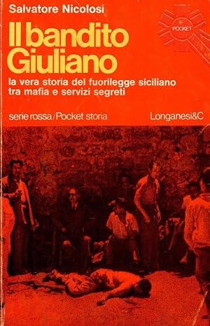 Imagen del vendedor de Il bandito Giuliano a la venta por Studio Bibliografico Stazione di Posta