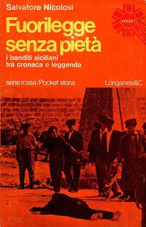 Imagen del vendedor de Fuorilegge senza piet a la venta por Studio Bibliografico Stazione di Posta