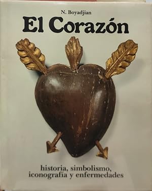 Imagen del vendedor de EL CORAZN. Historia, simbolismo, iconografa y enfermedades. a la venta por ABACO LIBROS USADOS