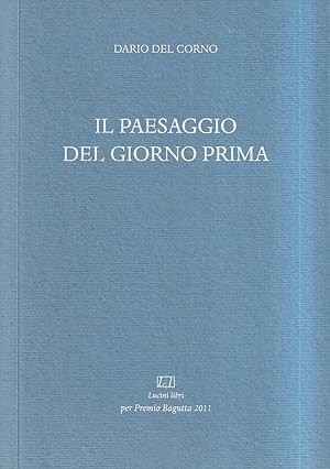 Il paesaggio del giorno prima