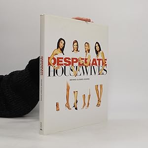 Immagine del venditore per Desperate housewives - Behind closed doors venduto da Bookbot